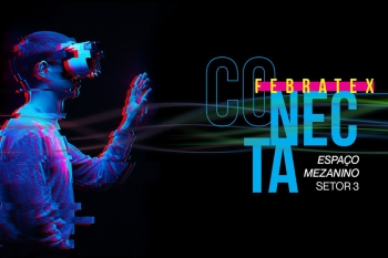 Febratex anuncia novidades para sua 17ª edição em Blumenau